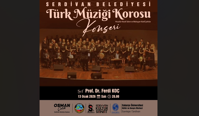 Serdivan Belediyesi Türk Müziği Korosu’ndan Sanatseverlere Unutulmaz Gece