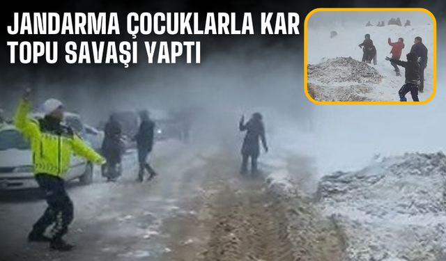 Jandarma çocuklarla kar topu savaşı yaptı