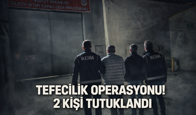 Tefecilik operasyonu, 2 kişi tutuklandı
