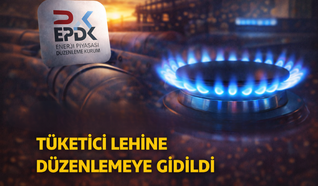 Doğal Gazda Yeni Dönem: Abone Bağlantı Bedeli Artık Tek Seferlik