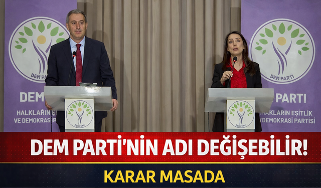 DEM Parti’de İsim ve Yapı Değişikliği Gündemde!