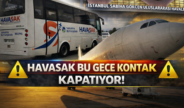 HAVASAK Seferleri Bu Gece Sona Eriyor!