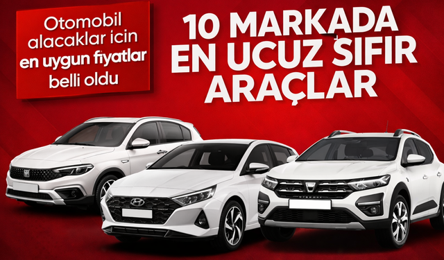 2026’da Otomobil Fiyatları Yükseldi: İşte en ucuz otomobiller