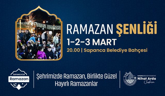 Sapanca’da Ramazan Şenlikleri Başlıyor
