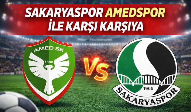 Sakaryaspor Amed deplasmanında!