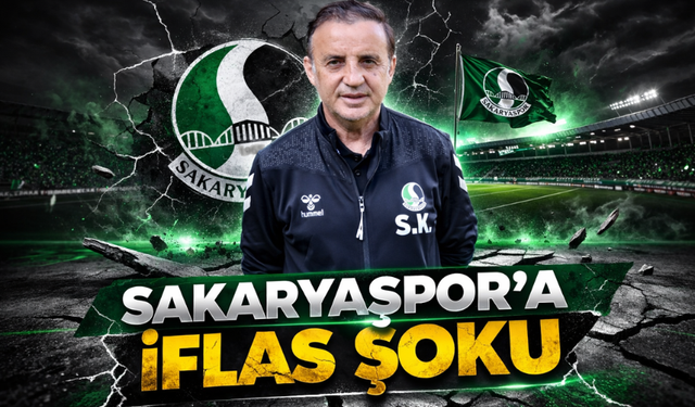 Sakaryaspor’a İflas Şoku