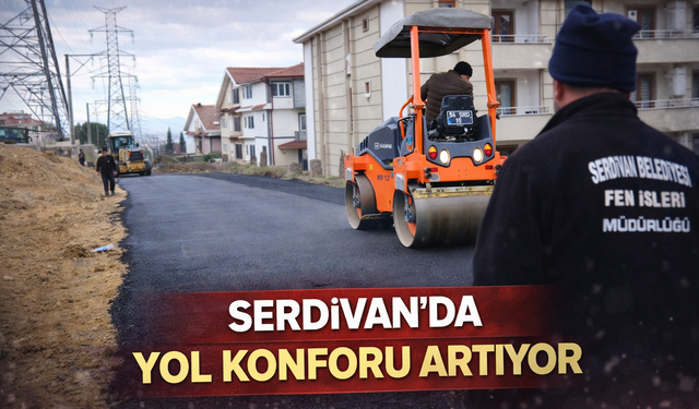 Serdivan’da Yol Konforu Artıyor