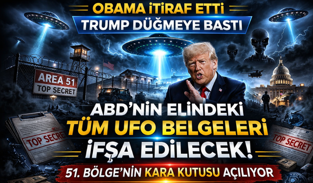 Trump’tan UFO Belgeleri Hamlesi: Obama’nın “Evrende Yalnız Değiliz” Sözleri Tartışma Yarattı