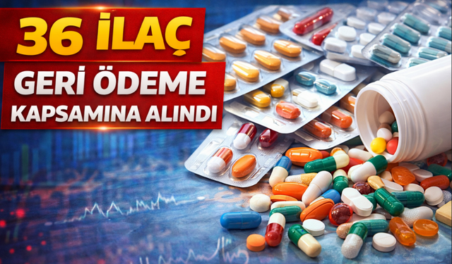 Kemal Memişoğlu Duyurdu: 36 İlaç Daha Geri Ödeme Kapsamına Alındı