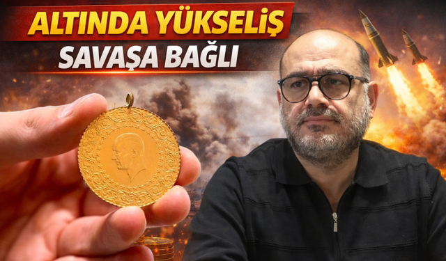 Altında yükseliş savaşa bağlı!