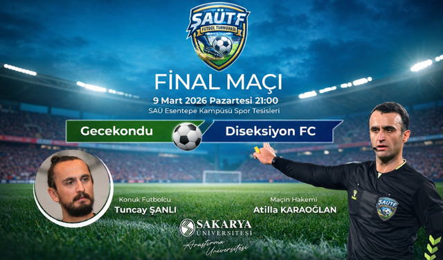 SAÜ Tıp Fakültesi’nde final heyecanı: Maçı Atilla Karaoğlan yönetecek