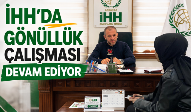 İHH'da Gönüllülük Çalışmaları Devam Ediyor
