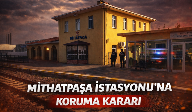 Sakarya’da Mithatpaşa İstasyonu için koruma süreci başlatıldı