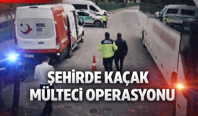 Sakarya’da Düzensiz Göç Operasyonu