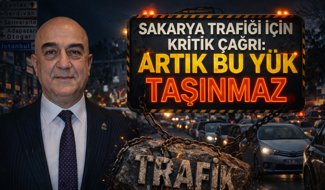 Sakarya Trafiği İçin Kritik Çağrı: ‘Artık Bu Yük Taşınmaz’