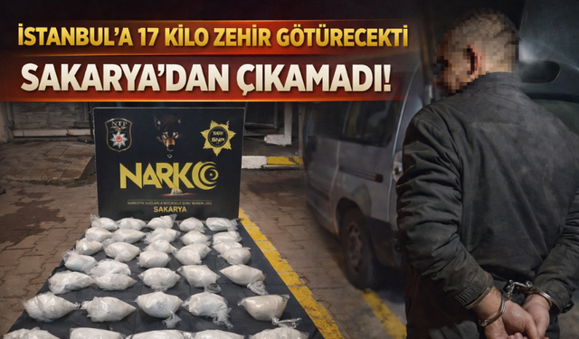 Sakarya’da 17,5 kilo metamfetamin ele geçirildi: İstanbul’a götürülecekti