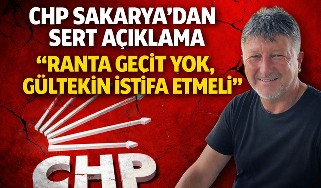 “Ranta Geçit Yok, Gültekin İstifa Etmeli”