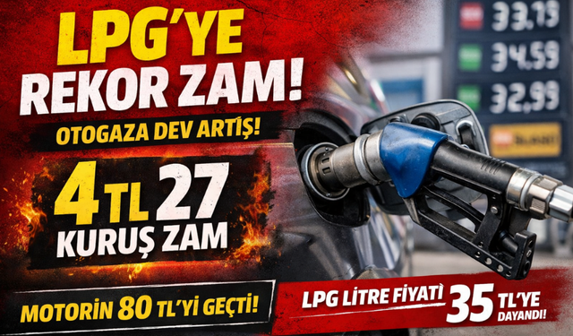 LPG’ye rekor zam