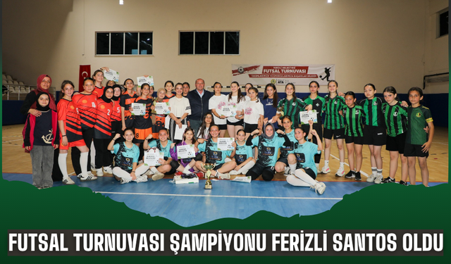 Futsal Turnuvası Şampiyonu Ferizli Santos Oldu