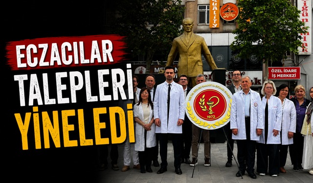 Eczacılar talepleri yineledi