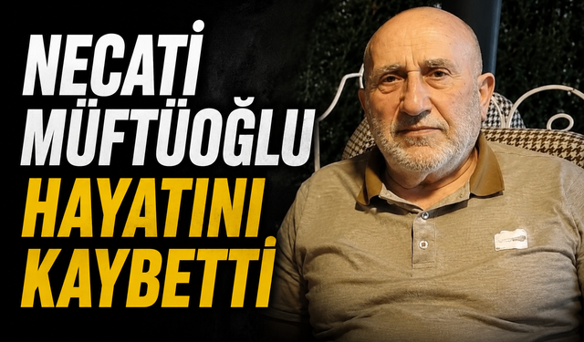 Sakaryaspor Camiasını Yasa Boğan Vefat: Necati Müftüoğlu Hayatını Kaybetti