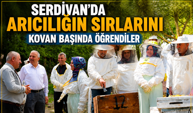 Serdivan’da Arıcılığın Sırlarını Kovan Başında Öğrendiler