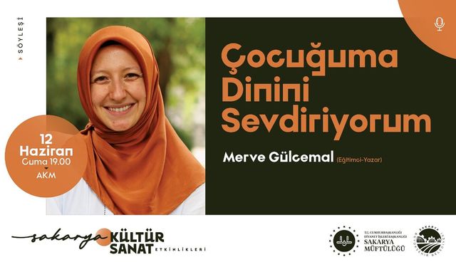 “Çocuğuma Dinini Sevdiriyorum” Söyleşisi AKM’de Gerçekleştirilecek