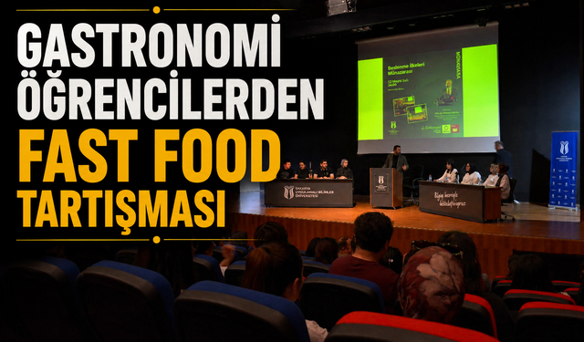 Gastronomi Öğrencilerinden Fast Food Münazarası