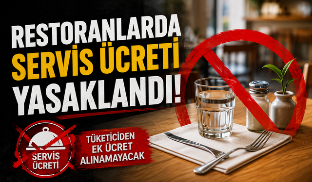 Restoranlarda Servis Ücreti Yasaklandı