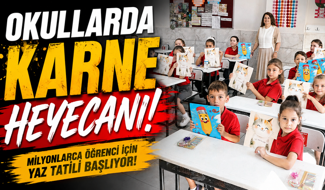 Okullarda karne heyecanı