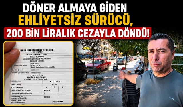 Döner almaya gitti, 200 bin liralık cezayla döndü! Baba isyan etti