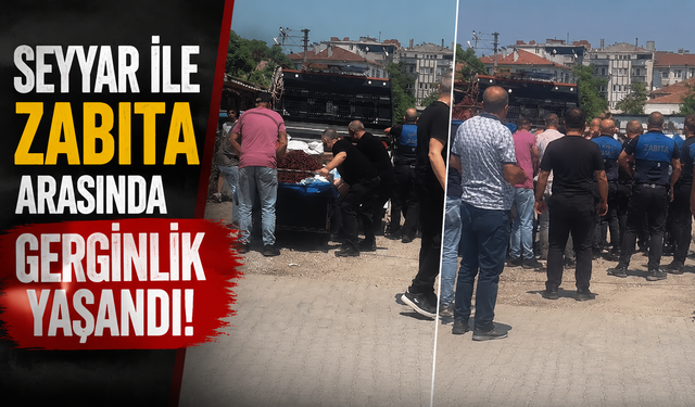 Adapazarı’nda Seyyar Satıcı ile Zabıta Arasında Gerginlik