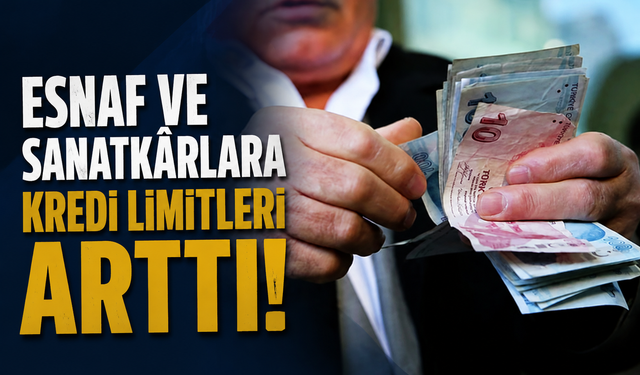 Esnafa Kredi Müjdesi: İşletme Kredisi Limiti 1,5 Milyon TL’ye Yükseldi
