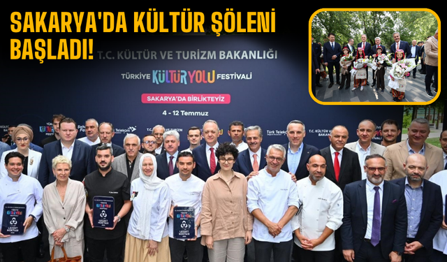 Sakarya'da kültür şöleni başladı
