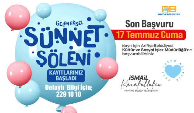 Arifiye Belediyesi'nde Geleneksel Sünnet Organizasyonu İçin Başvurular Başladı