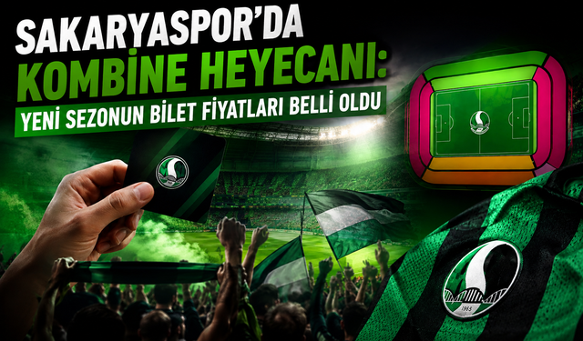Sakaryaspor’da kombine heyecanı: Yeni sezonun bilet fiyatları belli oldu