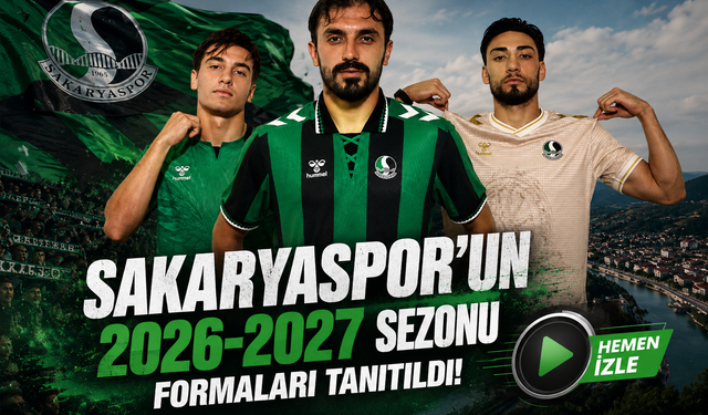 Sakaryaspor’un 2026-2027 sezonu formaları tanıtıldı!