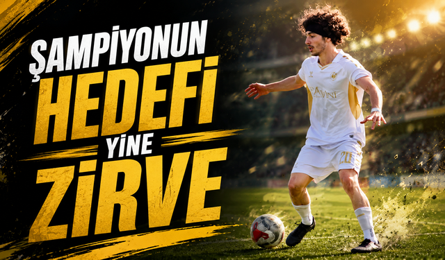 Şampiyonun Hedefi Yine Zirve