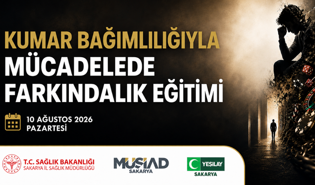 Sakarya’da Kumar Bağımlılığıyla Mücadele İçin Farkındalık Eğitimi Düzenlenecek