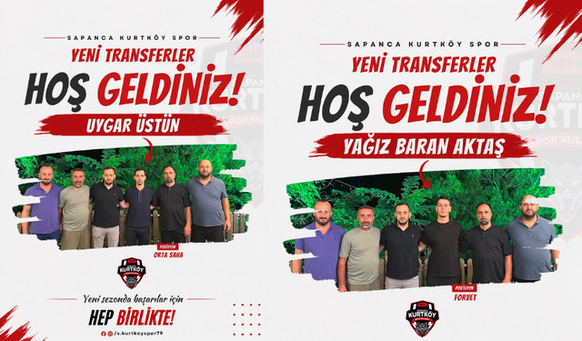 Kurtköyspor gaza bastı! İki yeni transfer birden