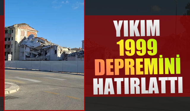 Serdivan’da Kentsel Dönüşüm Başladı: Yıkım Anları 17 Ağustos Travmasını Hatırlattı