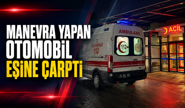 Akyazı’da talihsiz kaza: Manevra yapan otomobil eşine çarptı
