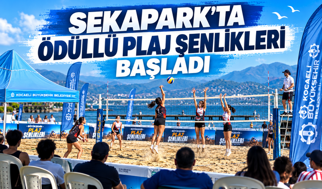 Sekapark’ta ödüllü Plaj Şenlikleri başladı