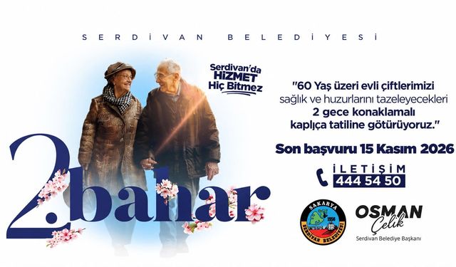 Serdivan'da 60 yaş üstü çiftlere kaplıca tatili fırsatı! Başvurular başladı