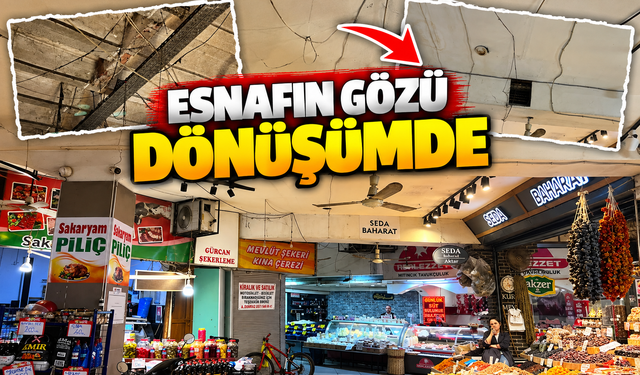 Esnafın gözü dönüşümde