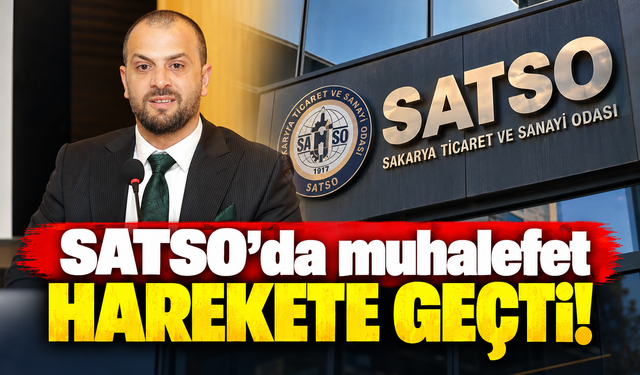 SATSO’da muhalefet harekete geçti!