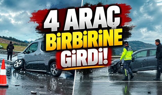 İstanbul istikametinde zincirleme kaza: 4 araç birbirine girdi