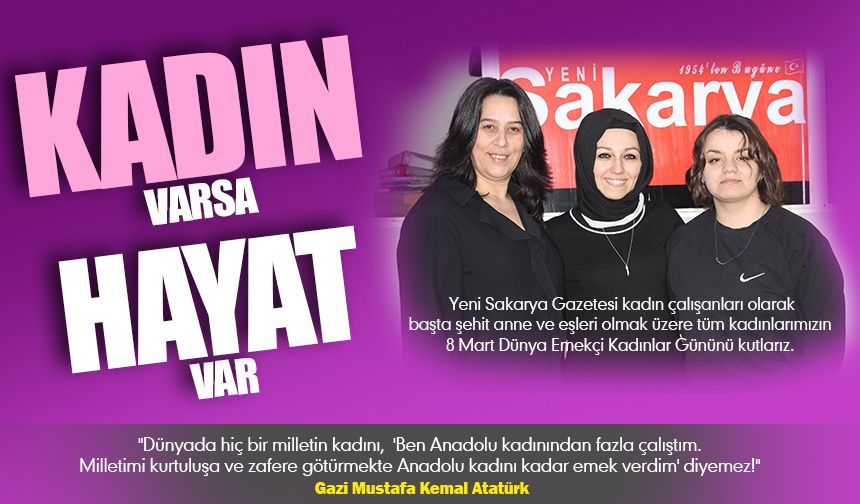 KADIN VARSA HAYAT VAR