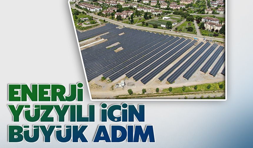 Sakarya’dan enerji yüzyılı için büyük adım