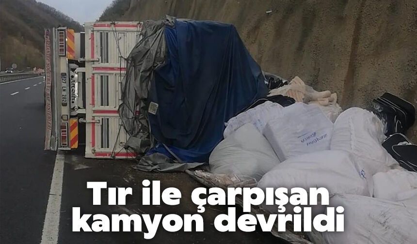 Bursa’da tır ile çarpışan kamyon devrildi